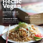 The Hectic Vegan Magazine Issue 1