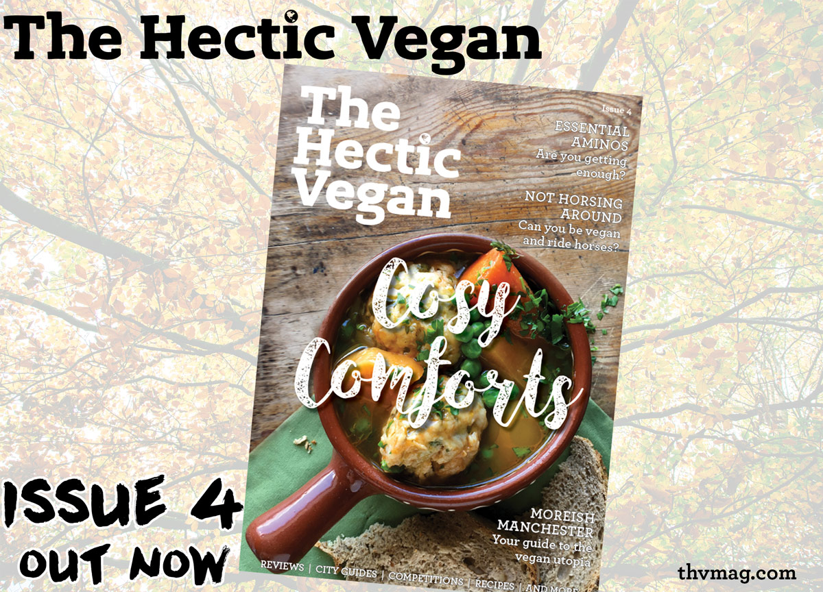 The Hectic Vegan Magazine Issue 04