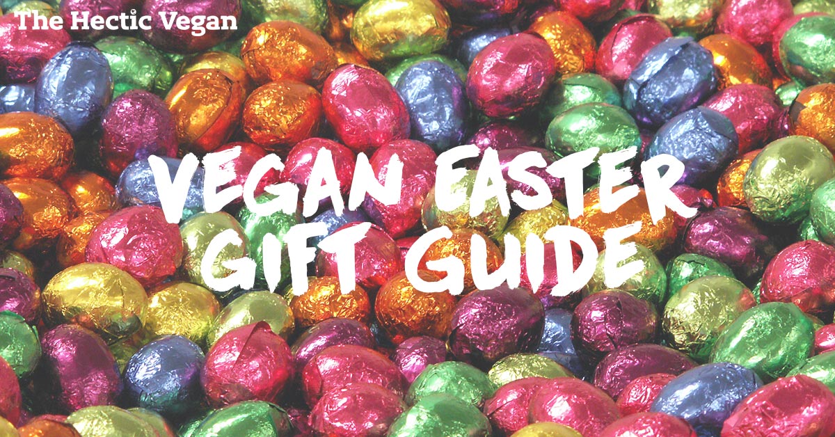 Vegan Easter Gift Guide