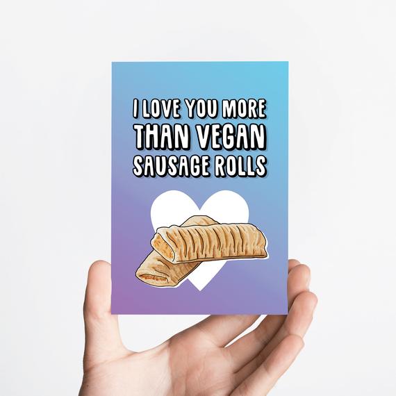 Valentine's Day Card | Vegan Sausage Rolls