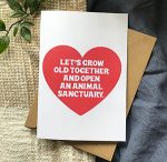 Let’s Open An Animal Sanctuary Vegan Valentine Card